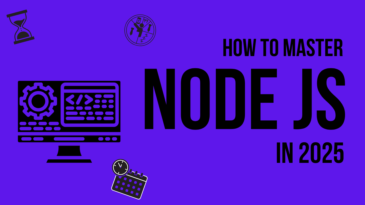How to Become Node JS Expert in 2025