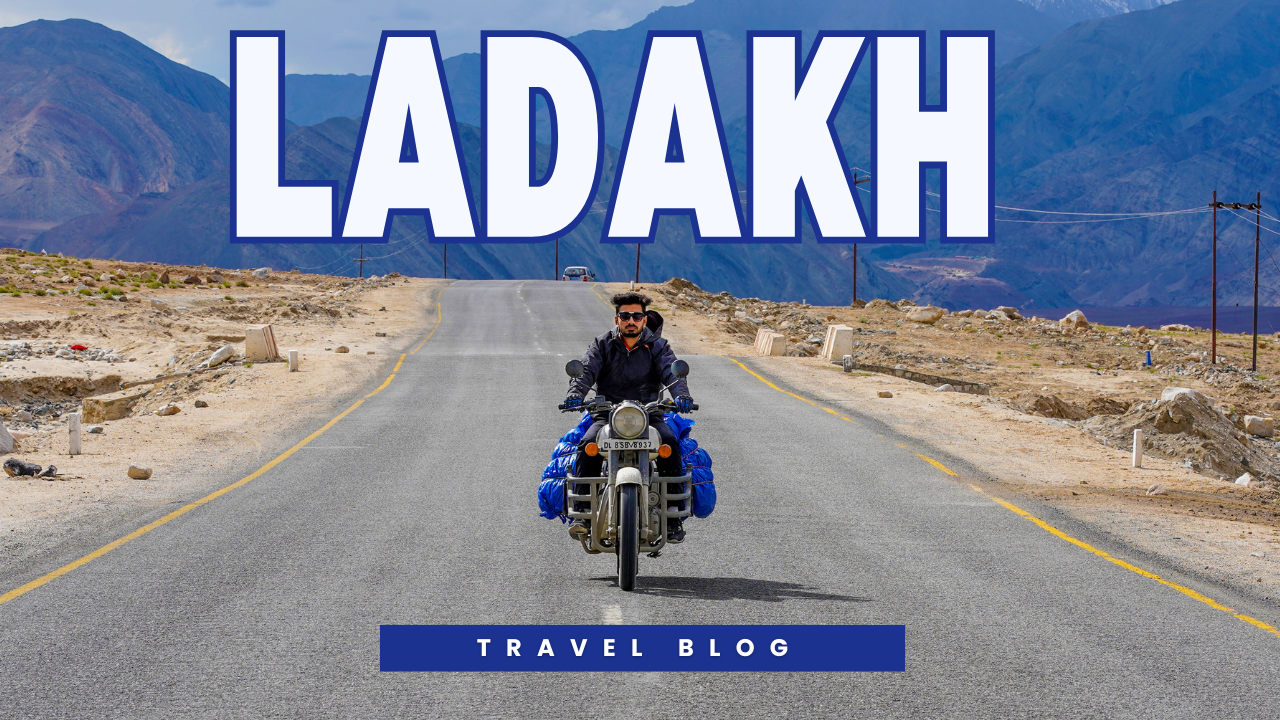 A Beautiful Trip Of Ladakh